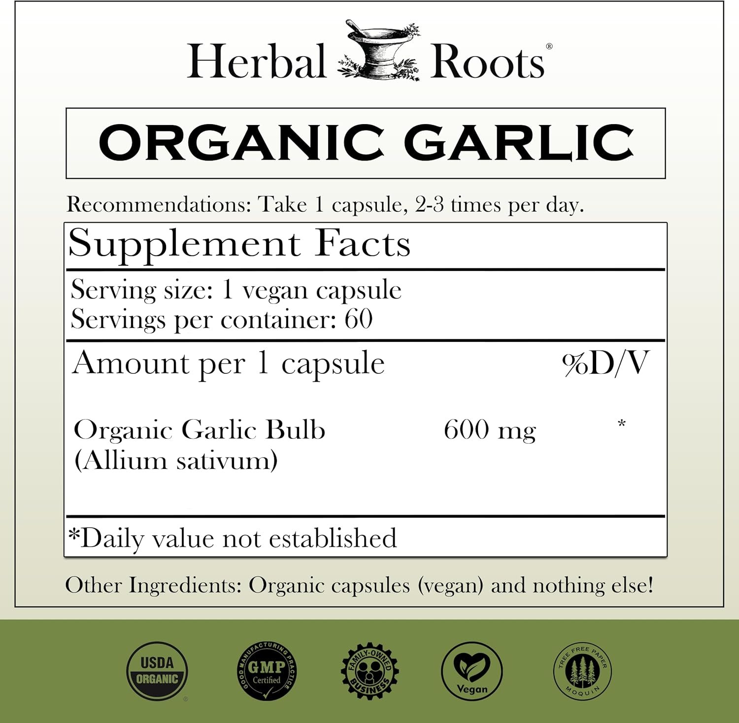Herbal Roots Organic Whole Bulb Garlic Pills - Potent Extra Strength | 600 mg - 60 Organic Vegan Capsules - Image 2